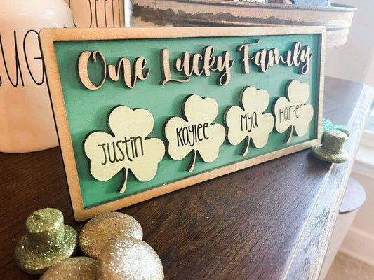 One Lucky Family - St. Patrick's Family Personalized Sign - Lucky Decor - St. Patricks Decor - St. Paddys Decor - Four Leaf Clover Decor