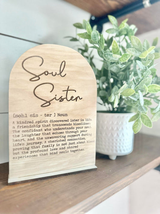 Soul Sister Definition Sign  - Boho Wood Sign - a thoughtful gift for Friends - Meaningful Gift for Soul Sister - Soul Sister Signs
