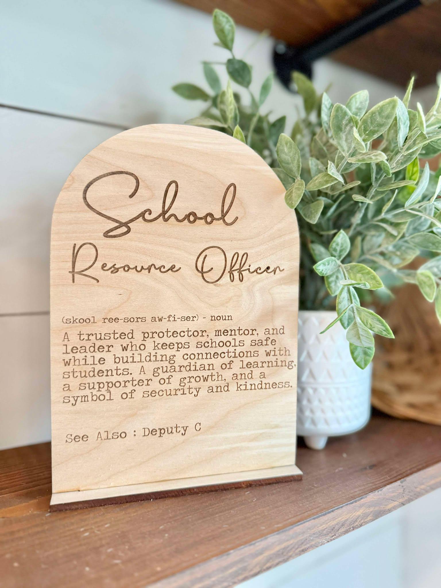 School Resource Officer Definition Sign | SRO appreciation day gift | SRO Gift